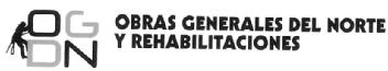 OBRAS GENERALES DEL NORTE Y REHABILITACIONES OGDN