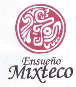 ENSUEÑO MIXTECO