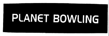 PLANET BOWLING
