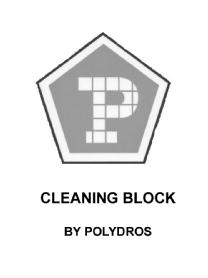 P CLEANING BLOCK BY POLYDROS