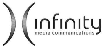 INFINITY MEDIA COMMUNICATIONS