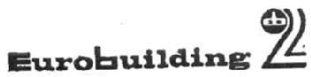 EUROBUILDING 2