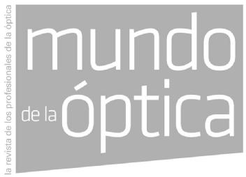 LA REVISTA DE LOS PROFESIONALES DE LA OPTICA MUNDO DE LA OPTICA