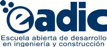 ESCUELA ABIERTA DE DESARROLLO EN INGENIERIA Y CONSTRUCCION EADIC