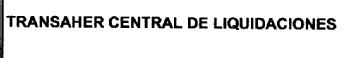 TRANSAHER CENTRAL DE LIQUIDACIONES
