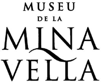 MUSEU DE LA MINA VELLA