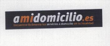 AMIDOMICILIO.ES ENCUENTRA FACILMENTE LOS SERVICIOS A DOMICILIO EN TU LOCALIDAD