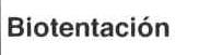 BIOTENTACION