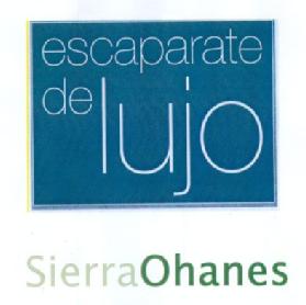 ESCAPARATE DE LUJO SIERRA OHANES
