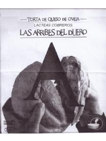 LAS ARRIBES DEL DUERO - TORTA DE QUESO DE OVEJA - LACTEAS COBREROS.A
