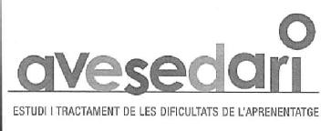 AVESEDARI ESTUDI I TRACTAMENT DE LES DIFICULTATS DE L'APRENENTATGE