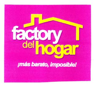 FACTORY DEL HOGAR ¡ MAS BARATO, IMPOSIBLE!