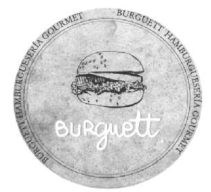 BURGUETT HAMBURGUESERIA GOURMET