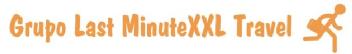 GRUPO LAST MINUTEXXL TRAVEL
