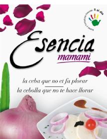 ESENCIA MAMAMI LA CEBA QUE NO ET FA PLORAR LA CEBOLLA QUE NO TE HACE LLORAR