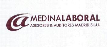 MEDINALABORAL ASESORES & AUDITORES MADRID S.L.U