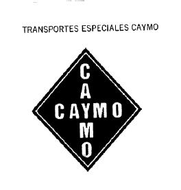 TRANSPORTES ESPECIALES CAYMO. CAYMO CAYMO