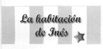 LA HABITACION DE INES