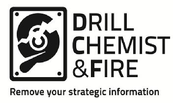 DRILL CHEMIST & FIRE REMOVE YOUR STRATEGIC INFORMATION