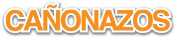 CAÑONAZOS