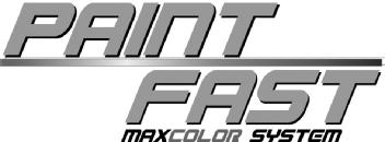PAINT FAST MAXCOLOR SYSTEM