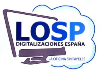 LOSP DIGITALIZACIONES ESPAÑA LA OFICINA SIN PAPELES