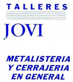 TALLERES JOVI METALISTERIA Y CERRAJERIA EN GENERAL