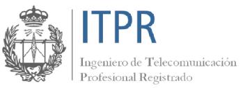 ITPR INGENIERO DE TELECOMUNICACION PROFESIONAL REGISTRADO