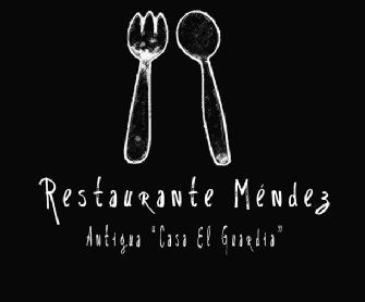 RESTAURANTE MENDEZ ANTIGUA CASA EL GUARDIA