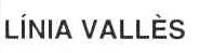 LINIA VALLES