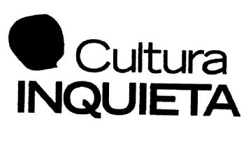 CULTURA INQUIETA