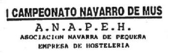 I CAMPEONATO NAVARRO DE MUS A.N.A.P.E.H