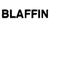 BLAFFIN