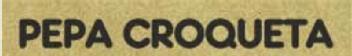 PEPA CROQUETA