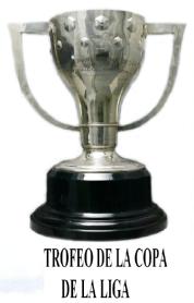 TROFEO DE LA COPA DE LA LIGA