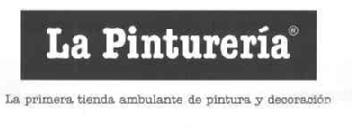 LA PINTURERIA LA PRIMERA TIENDA AMBULANTE DE PINTURA Y DECORACION