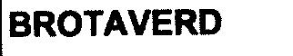 BROTAVERD