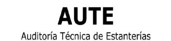 AUTE AUDITORIA TECNICA DE ESTANTERIAS