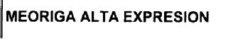 MEORIGA ALTA EXPRESION
