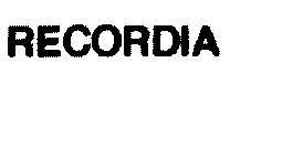 RECORDIA