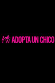 ADOPTA UN CHICO
