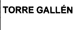 TORRE GALLEN