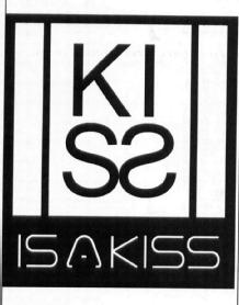 IS A KISS