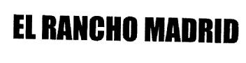 EL RANCHO MADRID