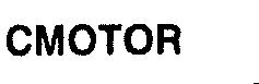 CMOTOR