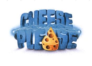 CHEESE PLEASE