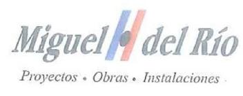 MIGUEL DEL RIO PROYECTOS . OBRAS . INSTALACIONES