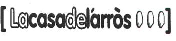 LACASADELARROS