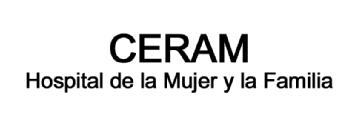 CERAM HOSPITAL DE LA MUJER Y LA FAMILIA