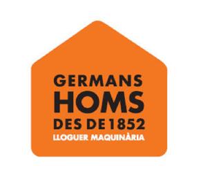 GERMANS HOMS DES DE 1852 LLOGUER MAQUINARIA